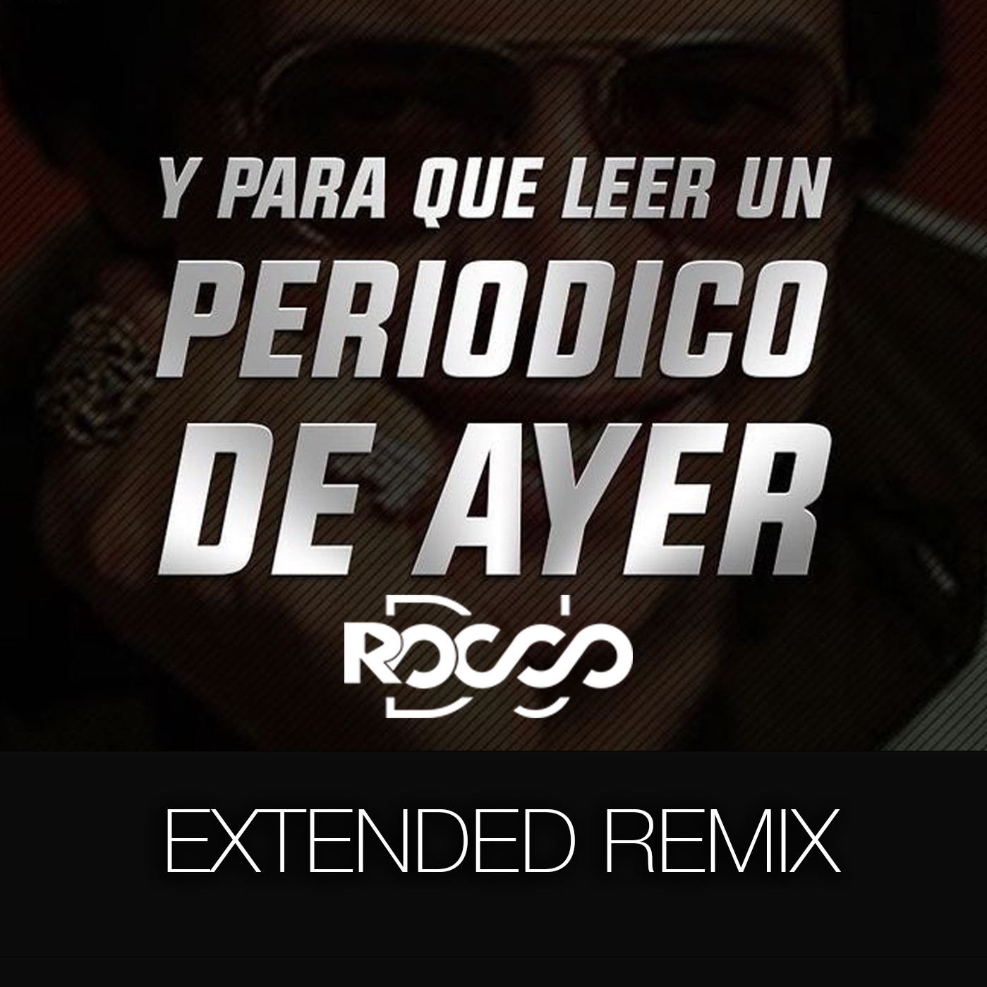 Periodico De Ayer Extended Dj Rocco Remix