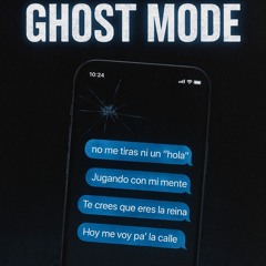 Ghost Mode