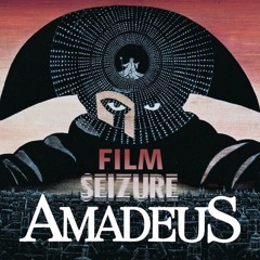 Episode 317 - Amadeus