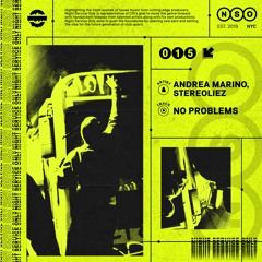 Andrea Marino, Stereoliez - No Problems [OUT NOW]