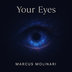 Your Eyes