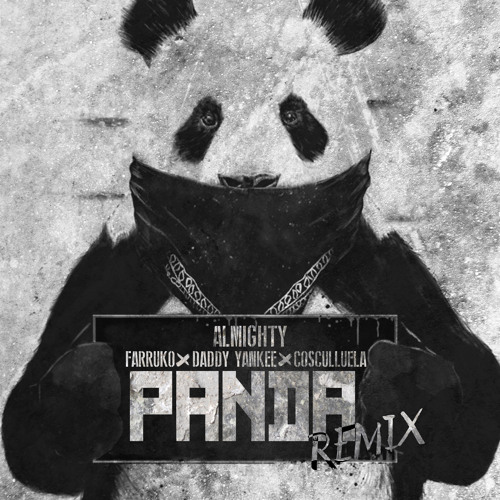 Panda (Remix) [feat. Daddy Yankee & Cosculluela]