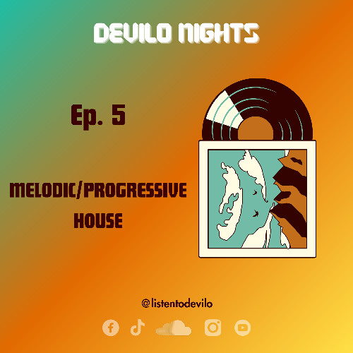 Devilo Nights - Episode 05 (Melodic/Progressive House) "Best of Pryda, Miss Monique, Argy & More"