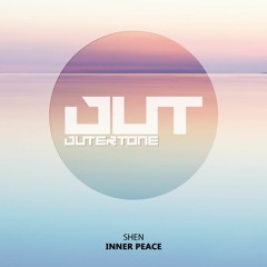 Shen - Inner Peace [Outertone Free Release]