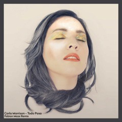 Carla Morrison - Todo Pasa (Fabian Maze Remix) [Radio Edit]