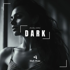 Avaliani - Dark