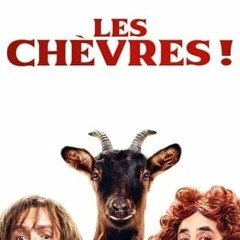 [[VOIR,! Les Chèvres (2024)~ EN STREAMING VF — VOSTFR!