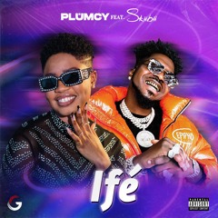 Ife (feat. Skiibii)