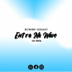 Entra Na Wave-Jeovanny Legalaicy