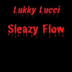 Sleazy Flow (SleazyWorld Go Remix)