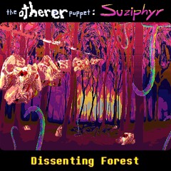[TOrPiversary Month] Dissenting Forest