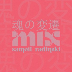 Samoil Radinski - Soul Transitions Mix