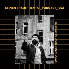 STEVEN SHADE - EXORBITANT_PODCAST_003