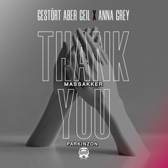 Thank You - PARKINZON & MASSAKKER 2025 remix