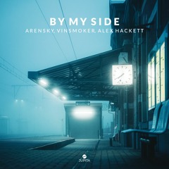 Arensky & Vinsmoker - By My Side (feat. Alex Hackett)