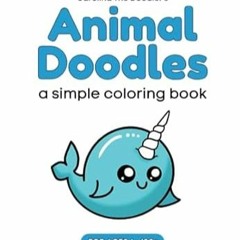 [READ] (DOWNLOAD) Animal Doodles a simple coloring book by Carolina The Doodler