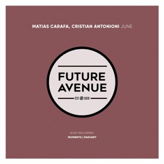 Matias Carafa, Cristian Antonioni - June [Future Avenue]