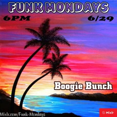 Boogiebunch - 6-29-2020 - FunkMondays