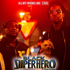 Black Superhero (Funk Remix)