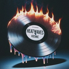Heatwaves [FREE DL]