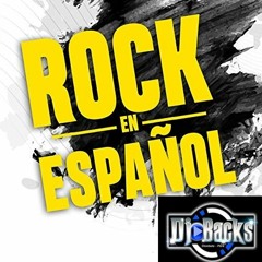SET MIX 2020 DJ BACKS - LA CAMISA NEGRA ( ROCK ESPAÑOL )