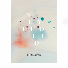 Leon Jarvis - I Need You
