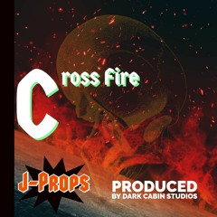 Crossfire Produced by Dark Cabin Studios