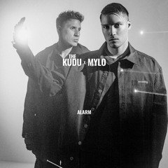 The Kudu x Mylo - ALARM
