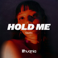 Hold Me