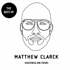 KUCHNIA ON TOUR - Matthew Clarck