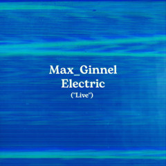 Electric (“Live”)