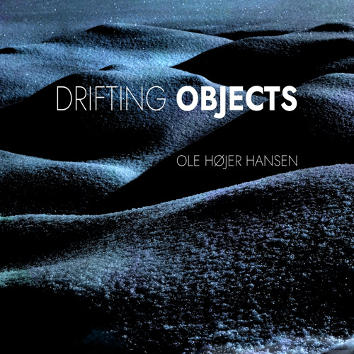 Drifting Objects