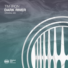 Tim Iron - Dark River
