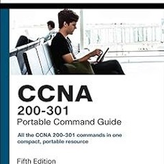 CCNA 200-301 Portable Command Guide BY: Scott D. Empson (Author) +Save*