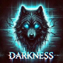Darkness