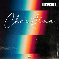 Ricochet - Christina