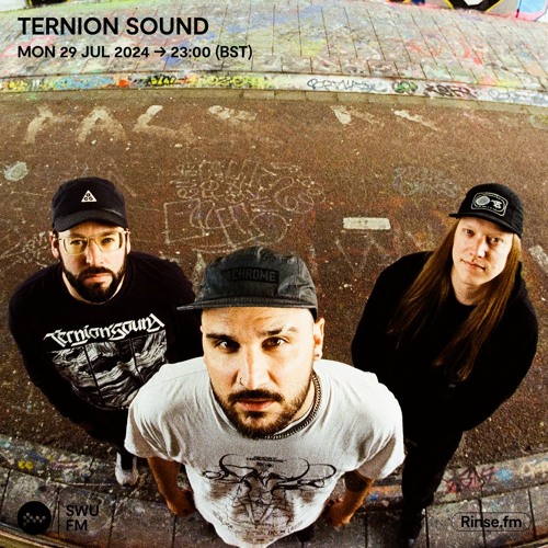 Ternion Sound - 22 July 2024