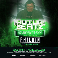 Phuture Beatz 11th Birthday Promo Mix | DJ Philbin