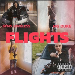Flights (Feat. MG Duke)