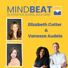 EP 15: Elizabeth Cotter & Vanessa Audelo – Supporting the Mental Health Needs of Early Learners