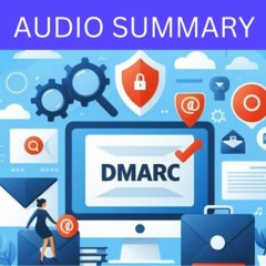 A Guide to Leveraging DMARC to Mitigate Email-Based Attacks