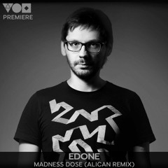 Premiere: EdOne - Madness Dose (Alican Remix) [SELADOR]
