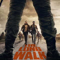 Podcast #207 - The Long Walk (2025)