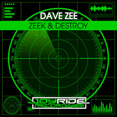Dave Zee - Zeek & Destroy [2025]