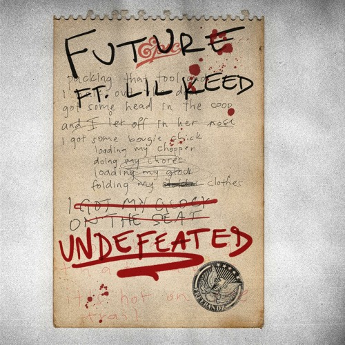 Future feat. Lil Keed - Undefeated