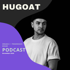 HUGOAT.WAV (CH) - Podcast Organic / Progressive House - November 2025