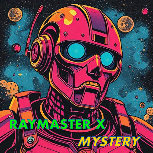 Raymaster X - Mystery