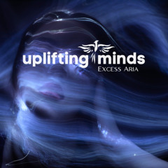 Uplifting Minds 8 - (Deep house - Progressive house mix)