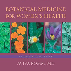 free KINDLE ✉️ Botanical Medicine for Women's Health by  Aviva Romm CPM  RH(AHG) KIND