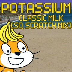 Potassium (Classic Milk - SQ Scratch mix) by SquigglyTuff